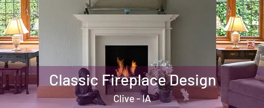  Classic Fireplace Design Clive - IA