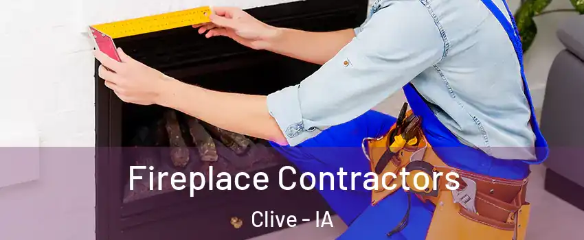  Fireplace Contractors Clive - IA