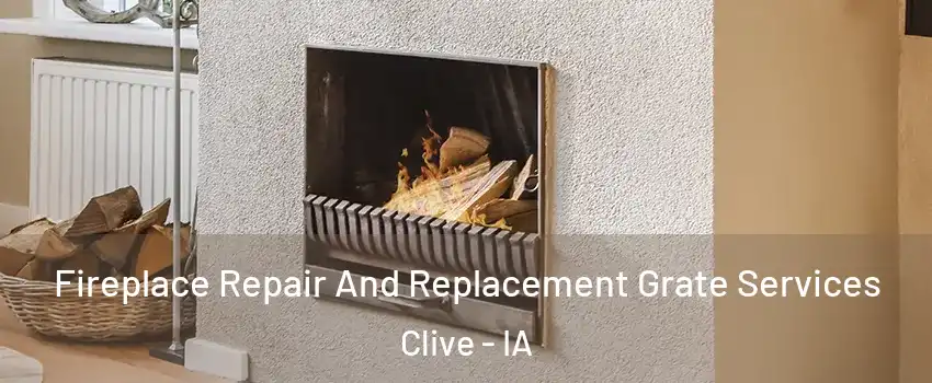  Fireplace Repair And Replacement Grate Services Clive - IA