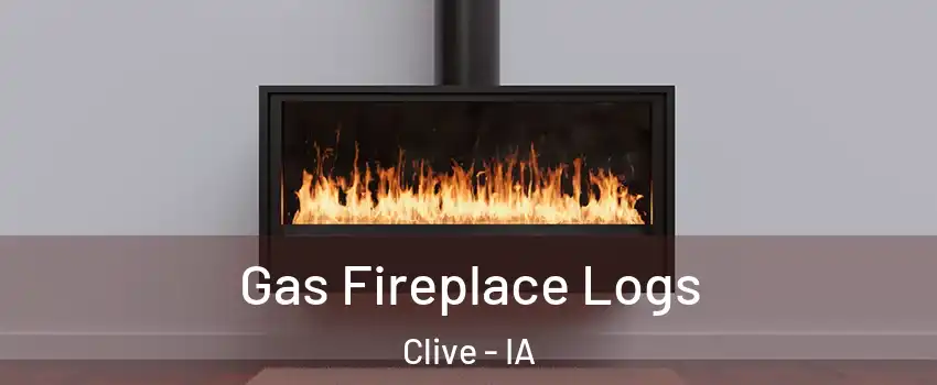  Gas Fireplace Logs Clive - IA