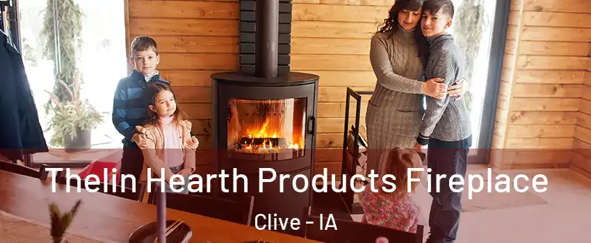  Thelin Hearth Products Fireplace Clive - IA