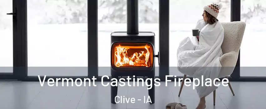 Vermont Castings Fireplace Clive - IA